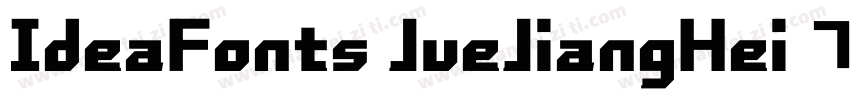 IdeaFonts JueJiangHei 75字体转换